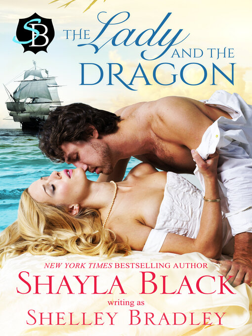Title details for The Lady and the Dragon by Shayla Black - Available